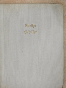 Friedrich von Schiller - Goethe/Schiller [antikvár]