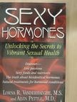Alvin Pettle - Sexy Hormones [antikvár]