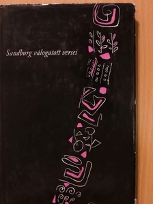 Carl Sandburg - Válogatott versek [antikvár]