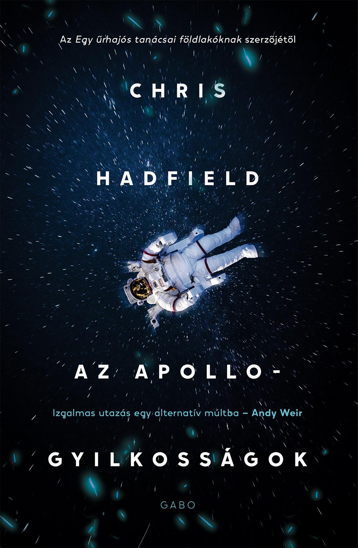 Chris Hadfield - Az Apollo-gyilkosságok [eKönyv: epub, mobi]