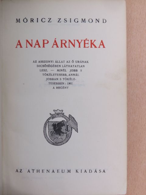 Móricz Zsigmond - A nap árnyéka [antikvár]