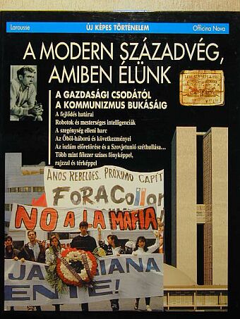 Francois Bost - A modern századvég, amiben élünk [antikvár]