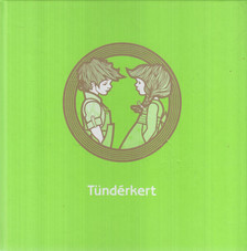 Kerényi B. Eszter - Tündérkert [antikvár]