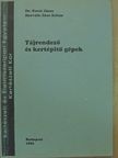 Dr. Karai János - Tájrendező és kertépítő gépek [antikvár]
