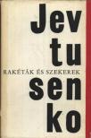 Jevtusenko, Jevgenyij - Rakéták és szekerek [antikvár]