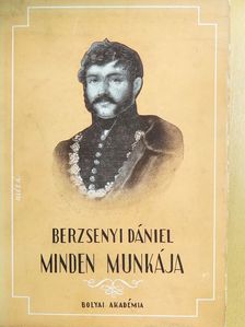 Berzsenyi Dániel - Berzsenyi Dániel minden munkája [antikvár]