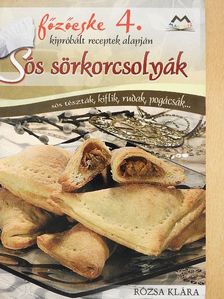 Rózsa Klára - Sós sörkorcsolyák [antikvár]