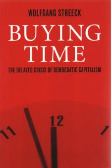 Wolfgang Streeck - Buying Time [antikvár]