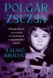 Polgár Zsuzsa - Lázadó királynő [eKönyv: epub, mobi]