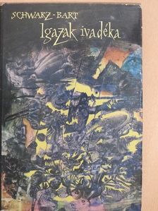 André Schwarz-Bart - Igazak ivadéka [antikvár]