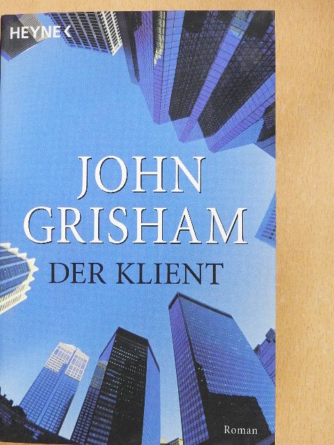 John Grisham - Der Klient [antikvár]