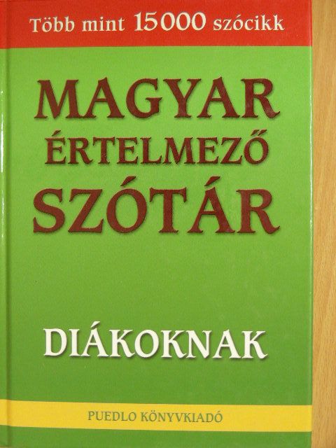 Magyar értelmező szótár diákoknak [antikvár]