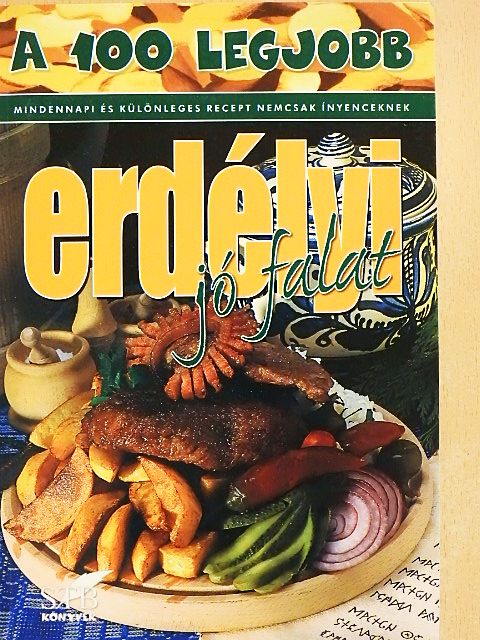 Toró Elza - A 100 legjobb erdélyi jó falat [antikvár]