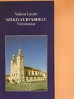 Vofkori László - Székelyudvarhely [antikvár]