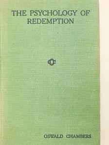 Oswald Chambers - The psychology of redemption [antikvár]