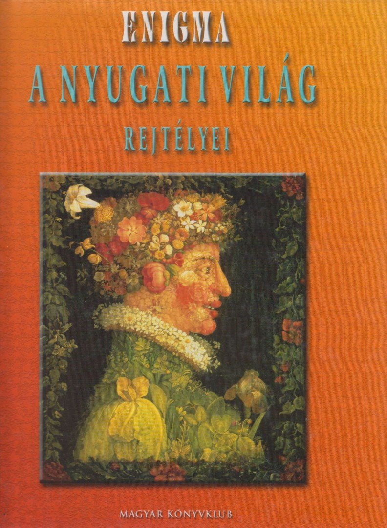 Berényi Gábor - A nyugati világ rejtélyei [antikvár]