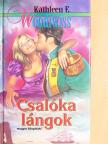 Kathleen E. Woodiwiss - Csalóka lángok [antikvár]