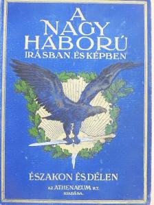 báró Ardenne Armand - A nagy háború írásban és képben 1/IV. (töredék) [antikvár]