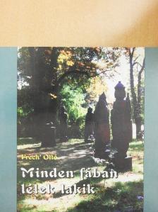 Bemer Csaba - Minden fában lélek lakik [antikvár]