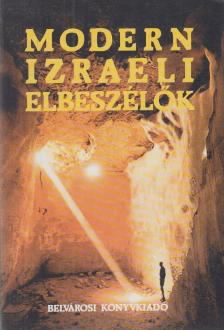 Hannah Jáoz-Keszt, Székely Magda - Modern izraeli elbeszélők [antikvár]