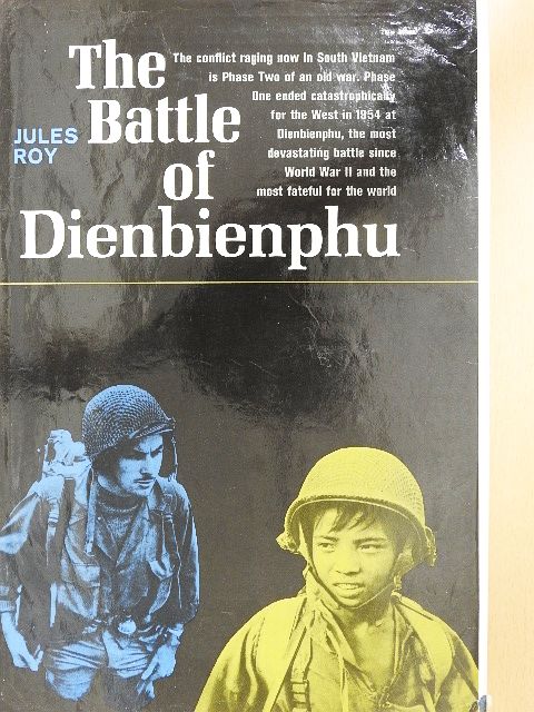 Jules Roy - The Battle of Dienbienphu [antikvár]