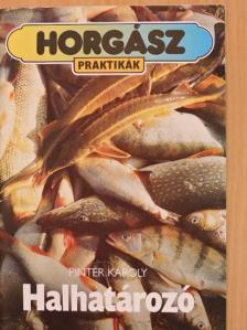 Pintér Károly - Halhatározó [antikvár]