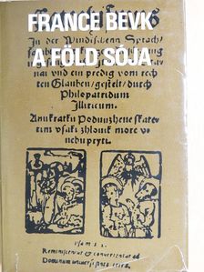 France Bevk - A Föld sója [antikvár]