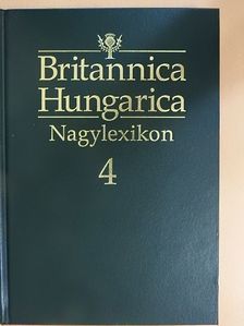 Britannica Hungarica Nagylexikon 4. [antikvár]