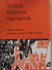 Kerek Béla - Tetteik fényesen ragyognak [antikvár]