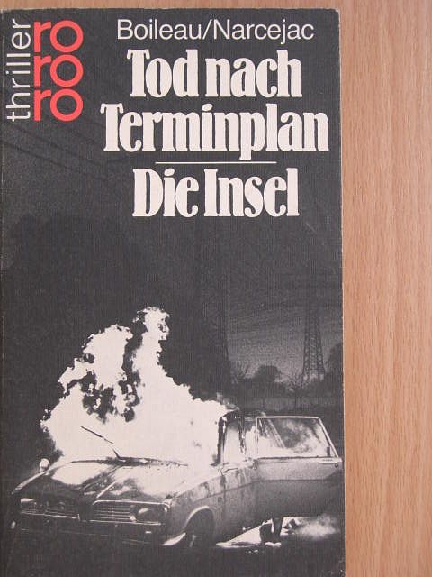 Pierre Boileau - Tod nach Terminplan/Die Insel [antikvár]