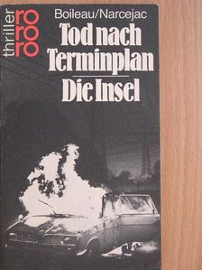 Pierre Boileau - Tod nach Terminplan/Die Insel [antikvár]