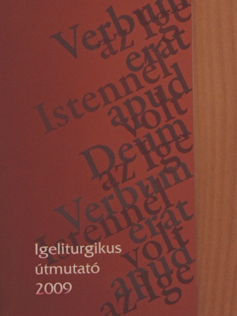 Igeliturgikus útmutató 2009 [antikvár]