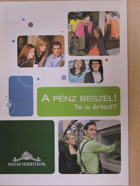 A pénz beszél! Te is érted? [antikvár]