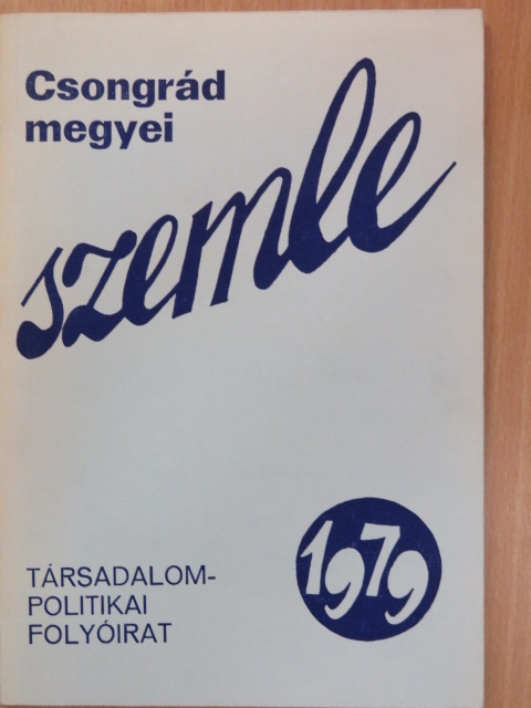 Csongrád megyei szemle 1979 [antikvár]