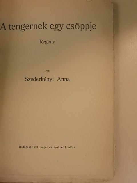 Szederkényi Anna - A tengernek egy csöppje [antikvár]