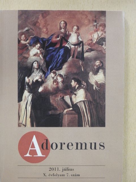 Adoremus 2011. július [antikvár]