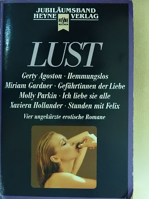 Gerty Agoston - Lust [antikvár]