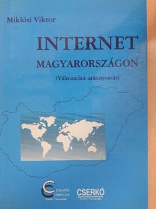 Miklósi Viktor - Internet Magyarországon [antikvár]