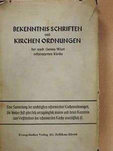 Wilhelm Niesel - Bekenntnisschriften und Kirchenordnungen [antikvár]