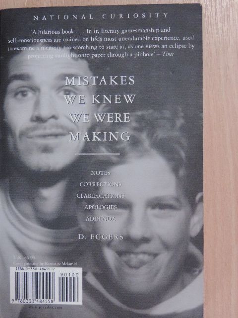 Dave Eggers - A Heartbreaking Work of Staggering Genius/Mistakes We Knew We Were Making [antikvár]