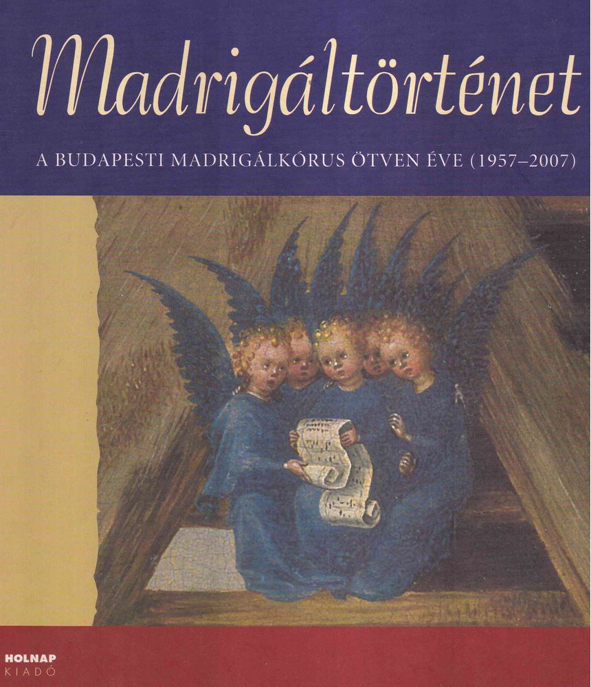 ELMER ISTVÁN - Madrigáltörténet [antikvár]