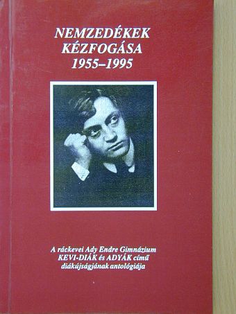 Csurcsia Mátyás - Nemzedékek kézfogása 1955-1995 [antikvár]
