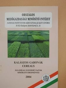 Kalászos gabonák 2004 [antikvár]