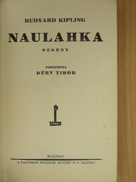 Rudyard Kipling - Naulahka [antikvár]