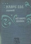 Kabos Ede - Két halott regénye [antikvár]