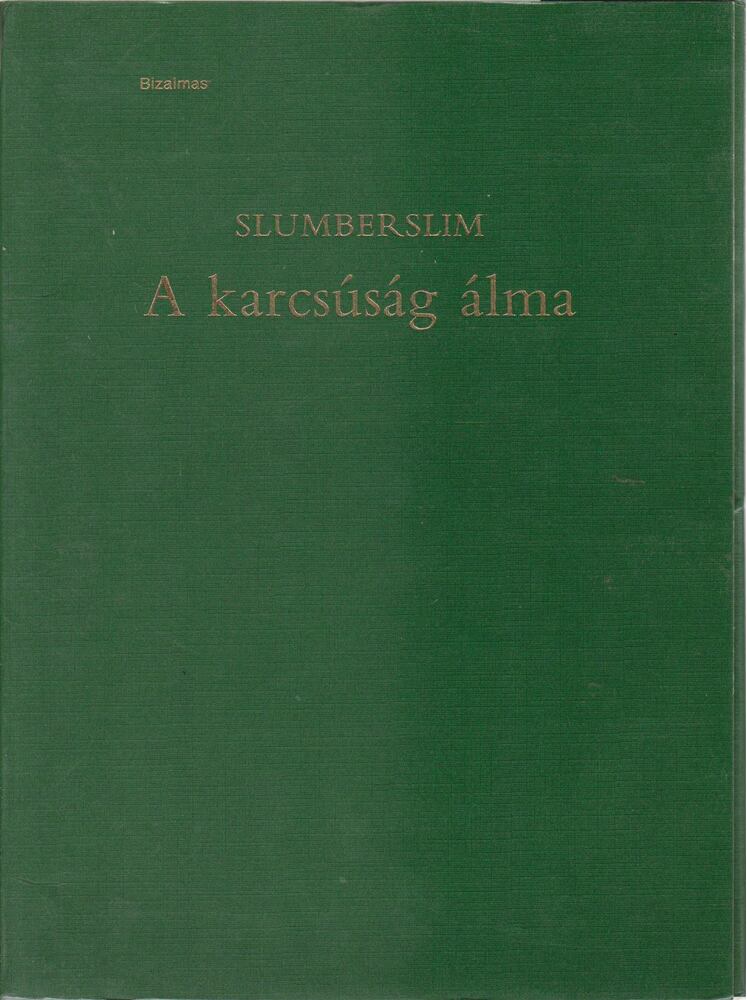 Cantor, Alfred J. - Slumberslim - A karcsúság álma [antikvár]