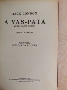 Jack London - A vas-pata/Az ősök istene [antikvár]