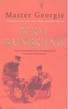 Bainbridge, Beryl - Master Georgie [antikvár]