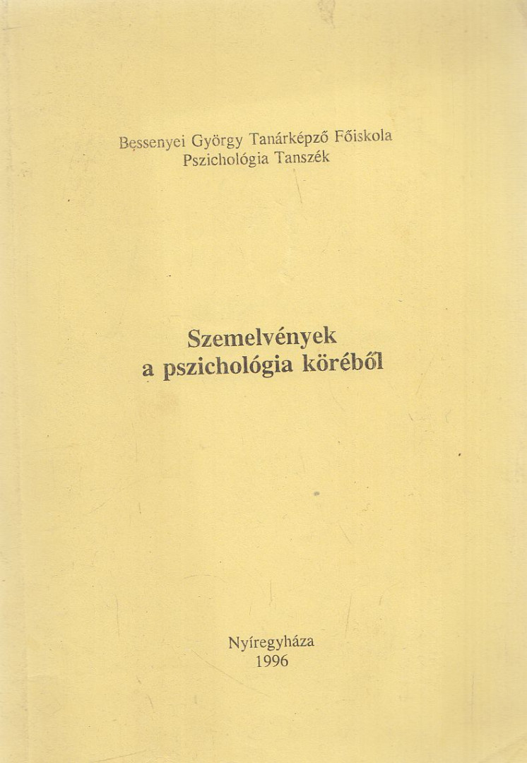 Dr. Hadházy Jenő - Szemelvények a pszichológia köréből [antikvár]