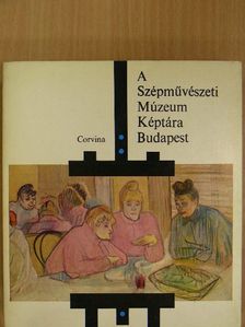 Kovács Éva - A Szépművészeti Múzeum Képtára Budapest [antikvár]